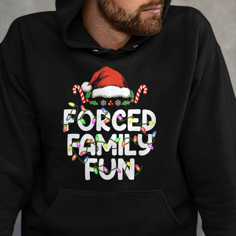 Forced Family Fun Christmas Pajamas Funny T-Shirt - Christmas Unisex T-Shirt/Hoodie/Sweatshirt - TRNN00