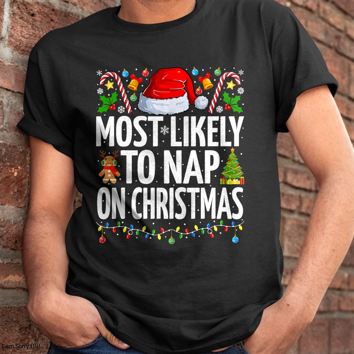 Most Likely To Nap On Christmas Funny Family Christmas T-Shirt - Christmas Unisex T-Shirt/Hoodie/Sweatshirt - TRNN00