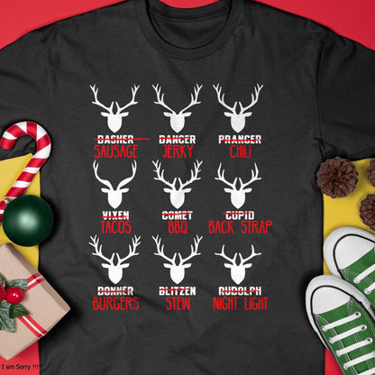 Funny Christmas Deer Hunters All of Santa's Reindeer design T-Shirt - Christmas Unisex T-Shirt/Hoodie/Sweatshirt - TRNN00