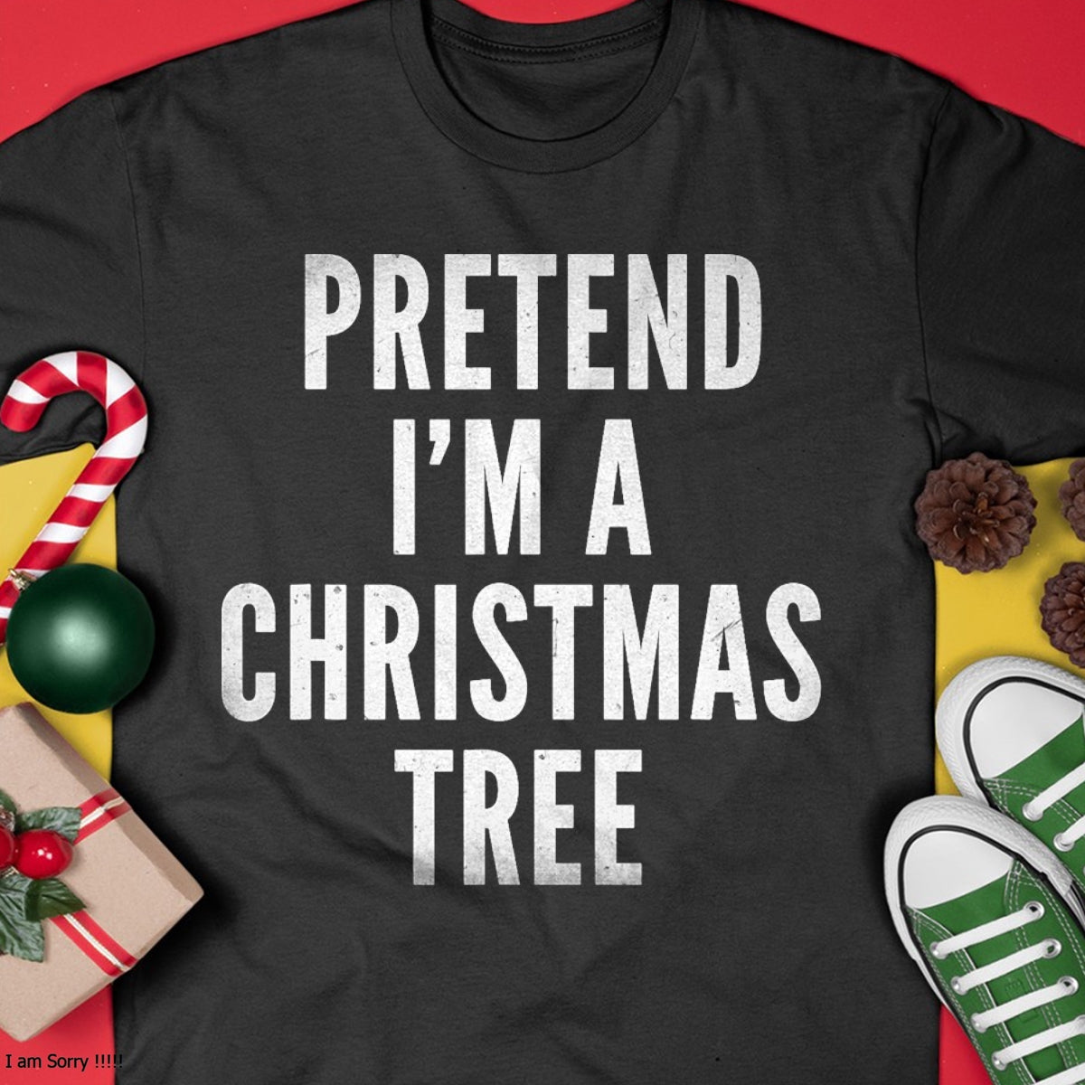 Funny Pretend Im A Christmas Tree Adult Christmas Costume T-Shirt - Christmas Unisex T-Shirt/Hoodie/Sweatshirt - TRNN00