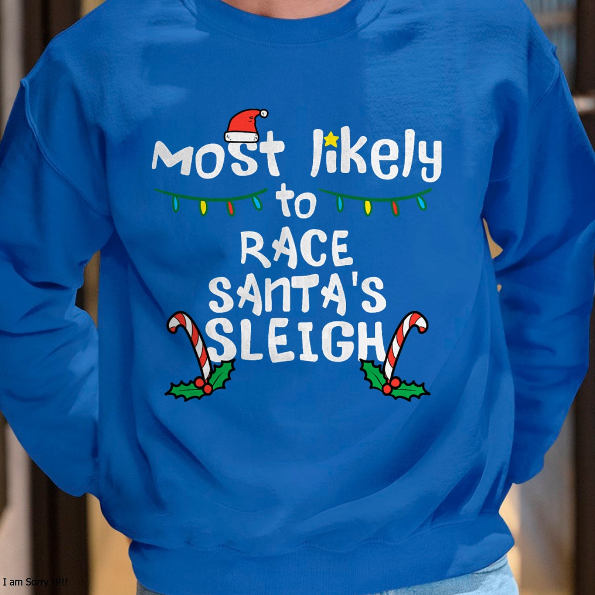 Most Likely Race Santa Sleigh Christmas Xmas Family Boys Men T-Shirt - Christmas Unisex T-Shirt/Hoodie/Sweatshirt - TRNN00