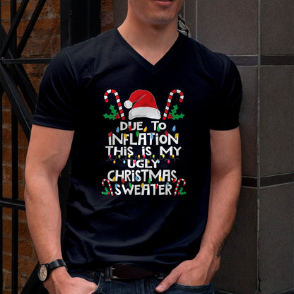 Funny Due to Inflation Ugly Christmas Sweaters For Men Women T-Shirt - Christmas Unisex T-Shirt/Hoodie/Sweatshirt - TRNN00