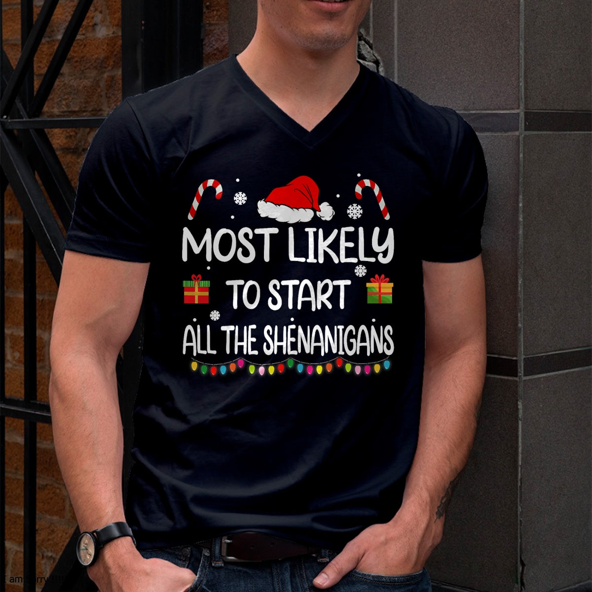 Most Likely To Start All The Shenanigans family Christmas T-Shirt - Christmas Unisex T-Shirt/Hoodie/Sweatshirt - TRNN00