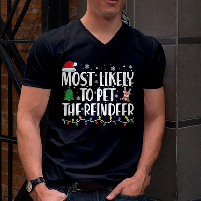 Most Likely To Pet The Reindeer Family Matching Christmas T-Shirt - Christmas Unisex T-Shirt/Hoodie/Sweatshirt - TRNN00