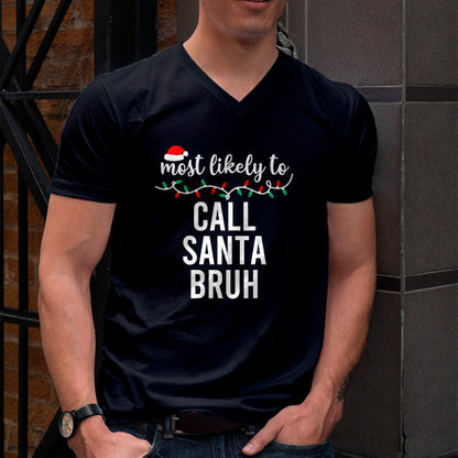 Most Likely To Christmas Shirt Matching Family Pajamas Funny T-Shirt - Christmas Unisex T-Shirt/Hoodie/Sweatshirt - TRNN00