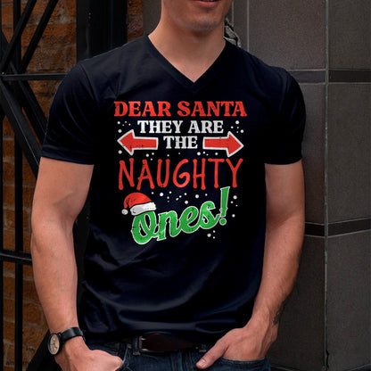 Dear Santa They Naughty Ones Christmas Xmas Men Women Kids T-Shirt - Christmas Unisex T-Shirt/Hoodie/Sweatshirt - TRNN00