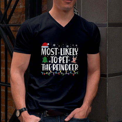 Most Likely To Pet The Reindeer Family Matching Christmas T-Shirt - Christmas Unisex T-Shirt/Hoodie/Sweatshirt - TRNN00