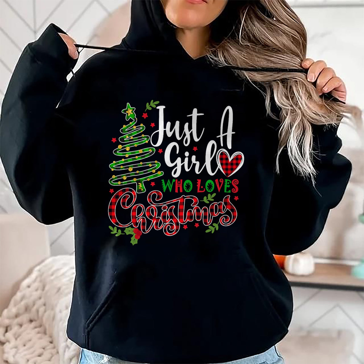 Just a Girl who Loves Christmas a Gift for XMAS Women Girls T-Shirt - Christmas Unisex T-Shirt/Hoodie/Sweatshirt - TRNN00
