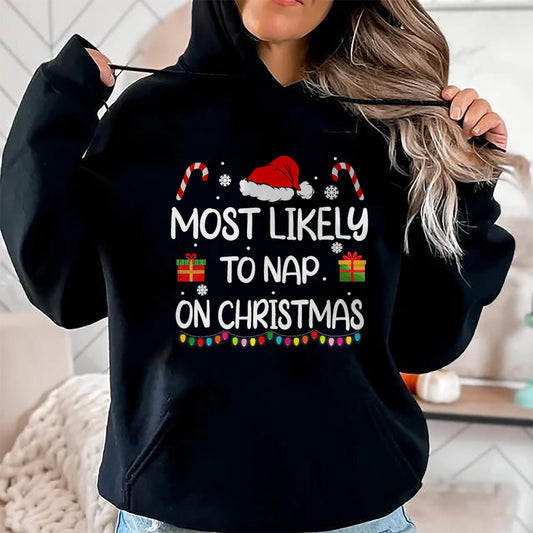 Most Likely To Nap On Christmas family funny matching T-Shirt - Christmas Unisex T-Shirt/Hoodie/Sweatshirt - TRNN00