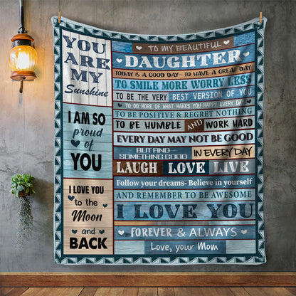 Special Gift For Your Daughter Blanket - From Mom