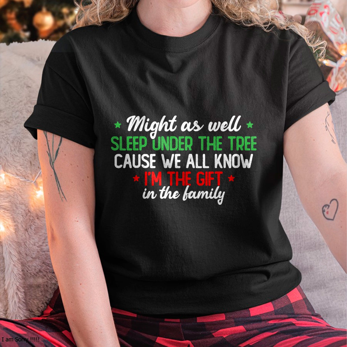 Christmas Humor Men Women Favorite Person Funny Christmas T-Shirt - Christmas Unisex T-Shirt/Hoodie/Sweatshirt - TRNN00