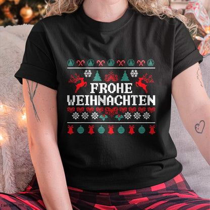 Frohe Weihnachten German Merry Christmas Holidays Germany T-Shirt - Christmas Unisex T-Shirt/Hoodie/Sweatshirt - TRNN00