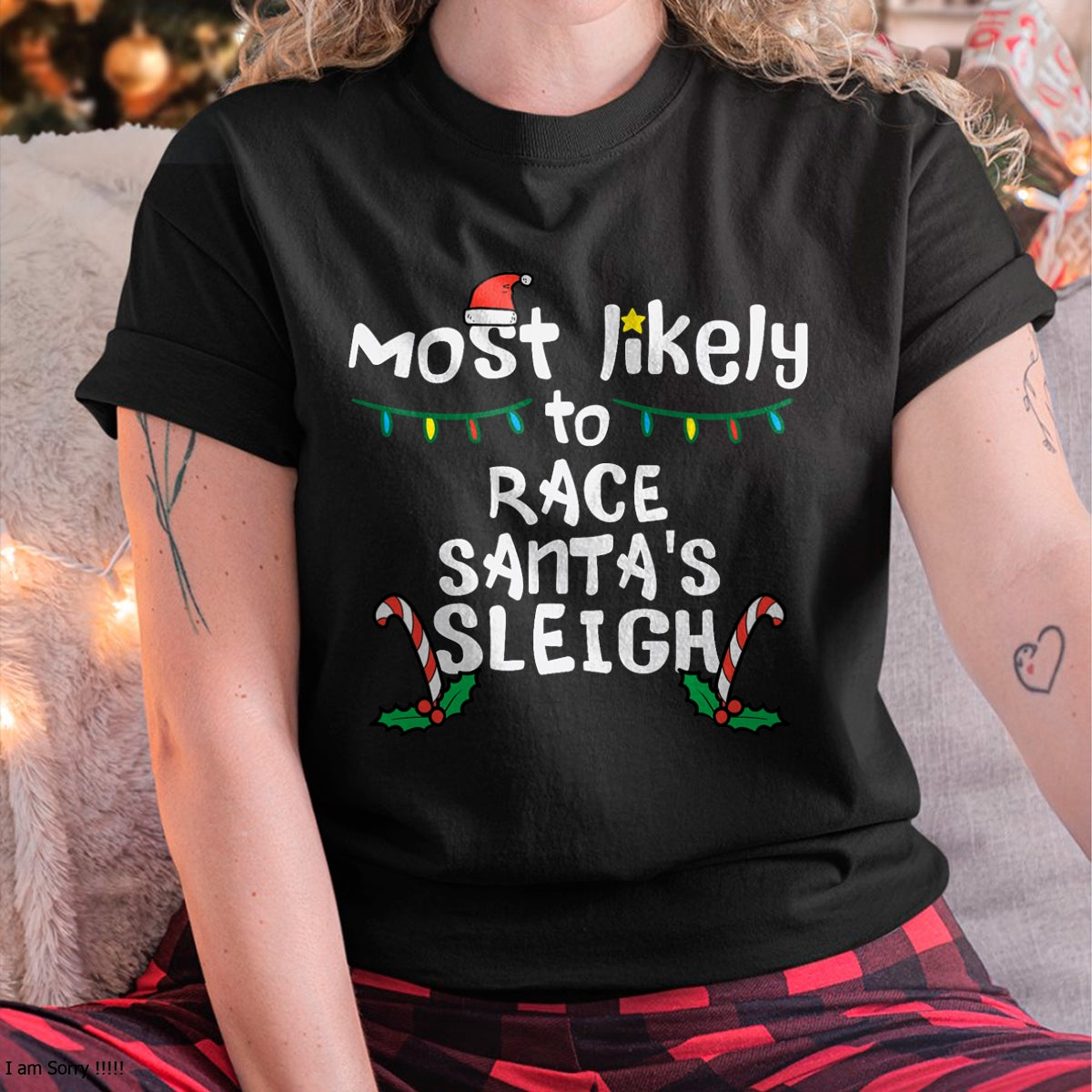 Most Likely Race Santa Sleigh Christmas Xmas Family Boys Men T-Shirt - Christmas Unisex T-Shirt/Hoodie/Sweatshirt - TRNN00