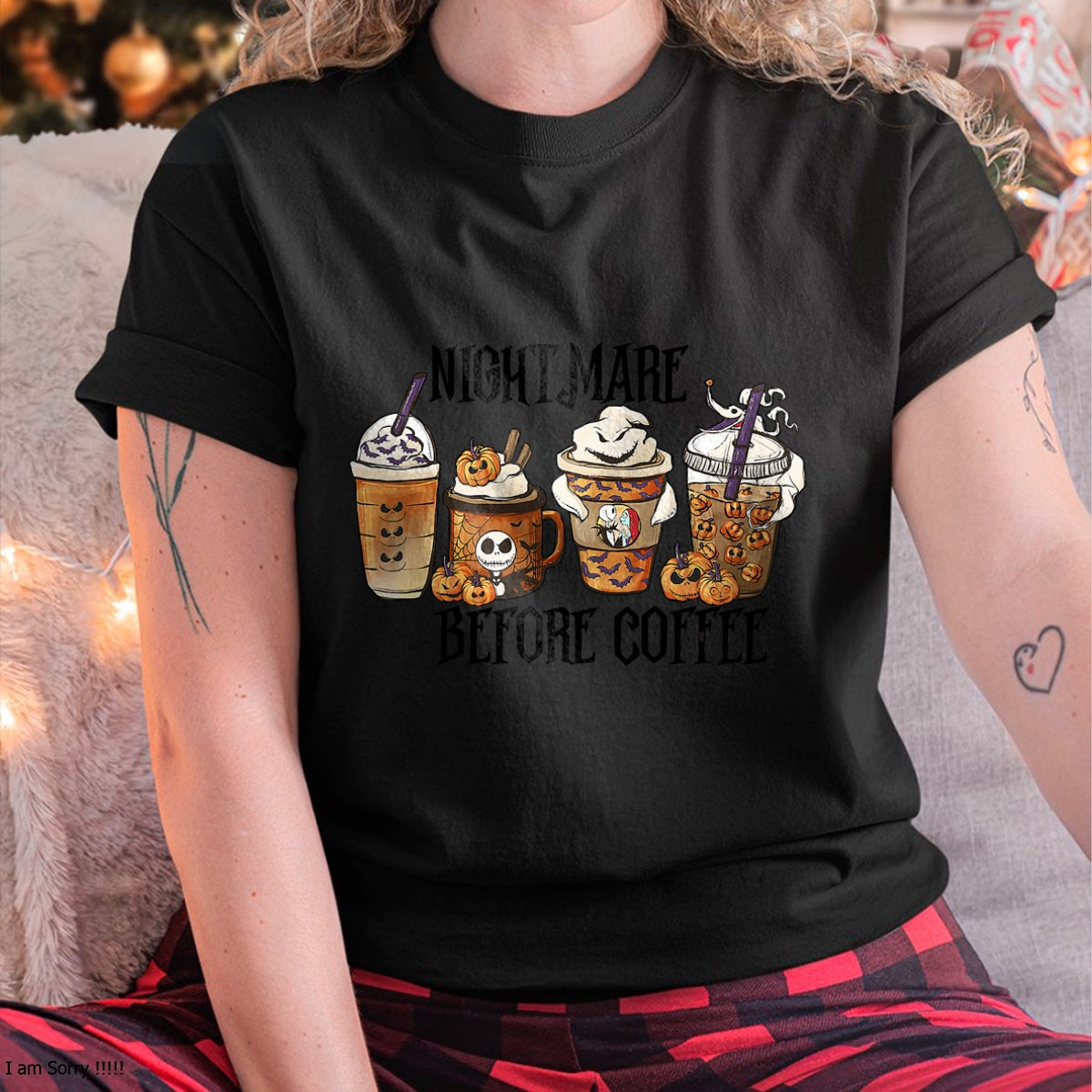 Nightmare Before Coffee Pumpkin Spice Halloween Costume T-Shirt - Christmas Unisex T-Shirt/Hoodie/Sweatshirt - TRNN00
