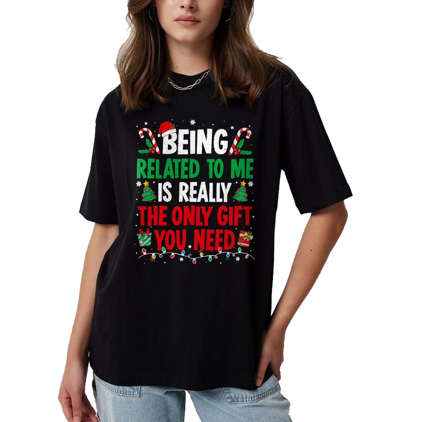 Being Related To Me Funny Christmas Family Xmas Pajamas T-Shirt  - Christmas Unisex T-Shirt/Hoodie/Sweatshirt - TRNN00