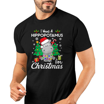 I Want A Hippopotamus For Christmas Cute Gift Xmas Costume T-Shirt - Christmas Unisex T-Shirt/Hoodie/Sweatshirt - TRNN00