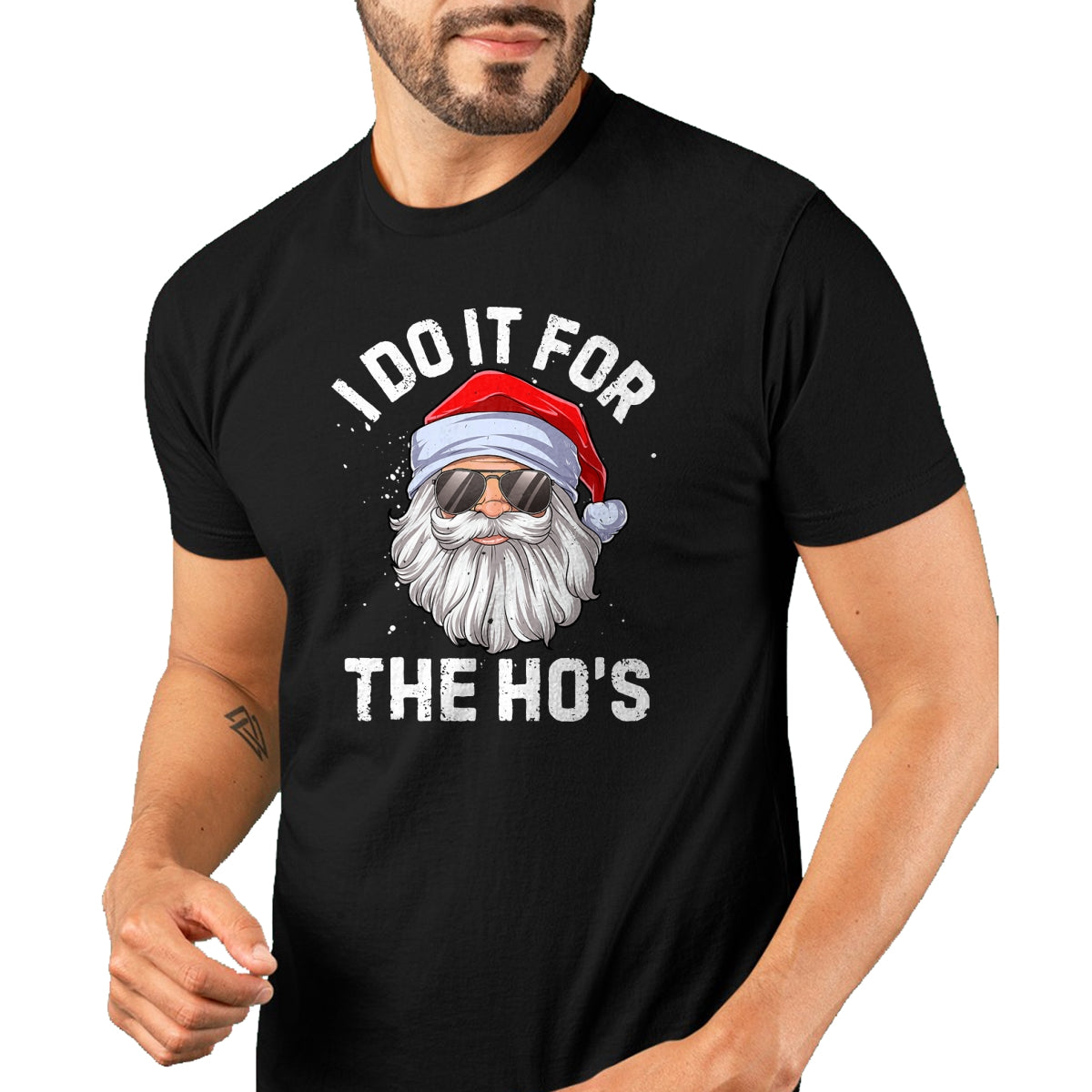 I Do It For The Ho's Funny Inappropriate Christmas Men Short Sleeve Santa T-Shirt - Christmas Unisex T-Shirt/Hoodie/Sweatshirt - TRNN00