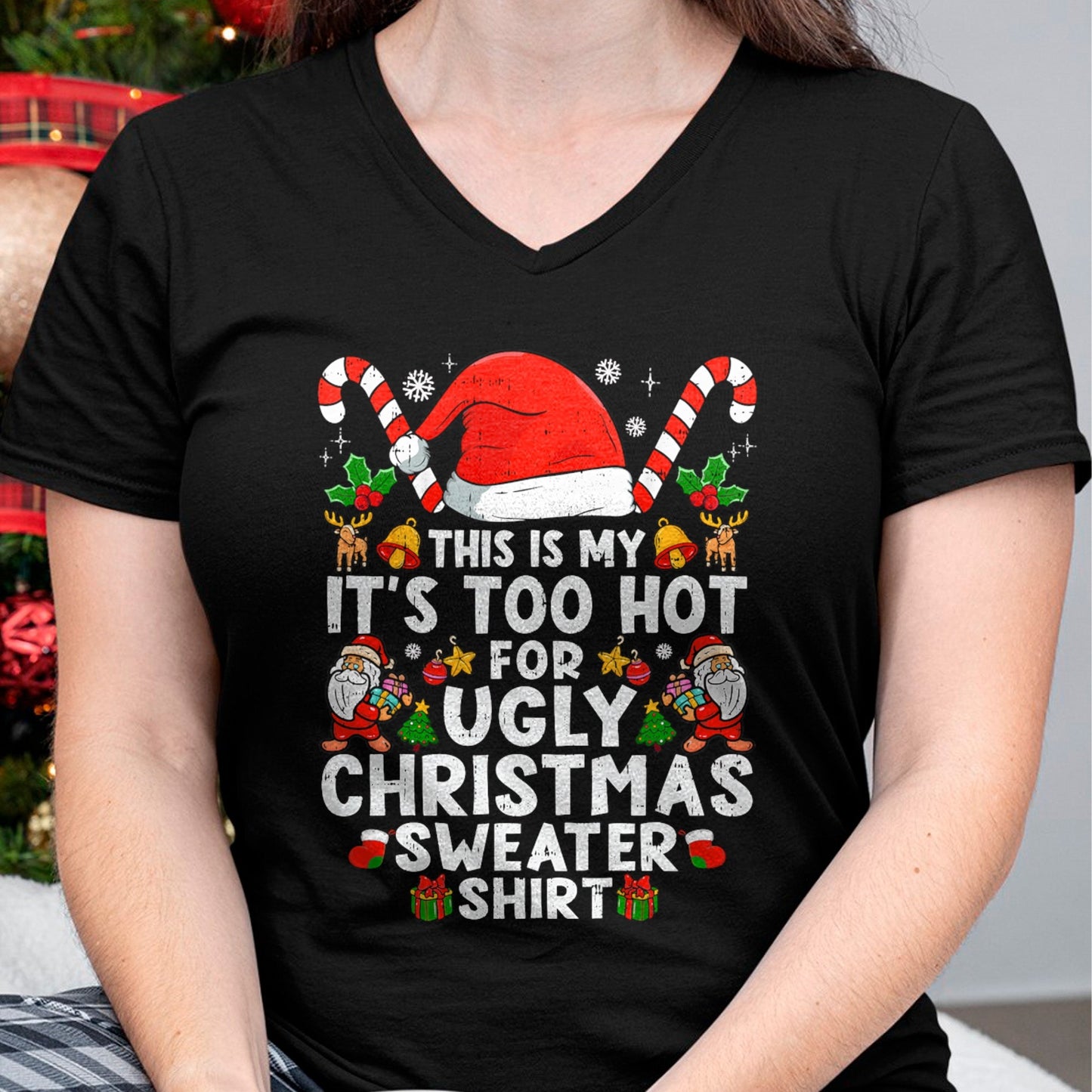 This Is My It's Too Hot For Ugly Christmas Sweaters T-Shirt - Christmas Unisex T-Shirt/Hoodie/Sweatshirt - TRNN00