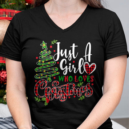 Just a Girl who Loves Christmas a Gift for XMAS Women Girls T-Shirt - Christmas Unisex T-Shirt/Hoodie/Sweatshirt - TRNN00