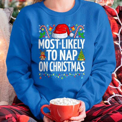 Most Likely To Nap On Christmas Funny Family Christmas T-Shirt - Christmas Unisex T-Shirt/Hoodie/Sweatshirt - TRNN00