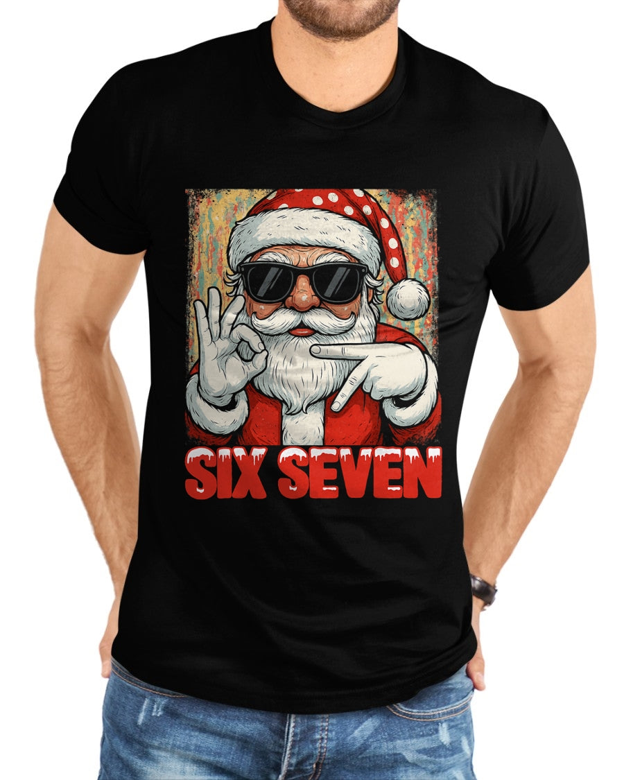 Funny Six Seven Meme Christmas Cool Santa Saying 6 7 T-Shirt - Christmas Unisex T-Shirt/Hoodie/Sweatshirt - TRNN00
