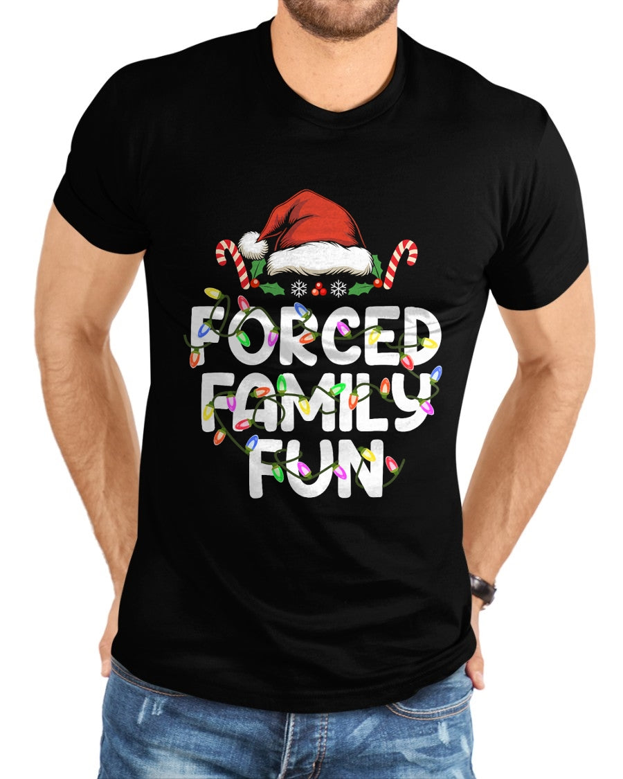 Forced Family Fun Christmas Pajamas Funny T-Shirt - Christmas Unisex T-Shirt/Hoodie/Sweatshirt - TRNN00