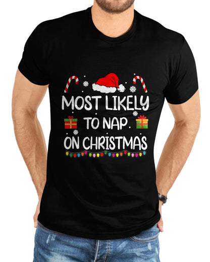 Most Likely To Nap On Christmas family funny matching T-Shirt - Christmas Unisex T-Shirt/Hoodie/Sweatshirt - TRNN00