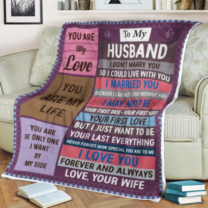 Special Gift For Your Husband Blanket - From Wife