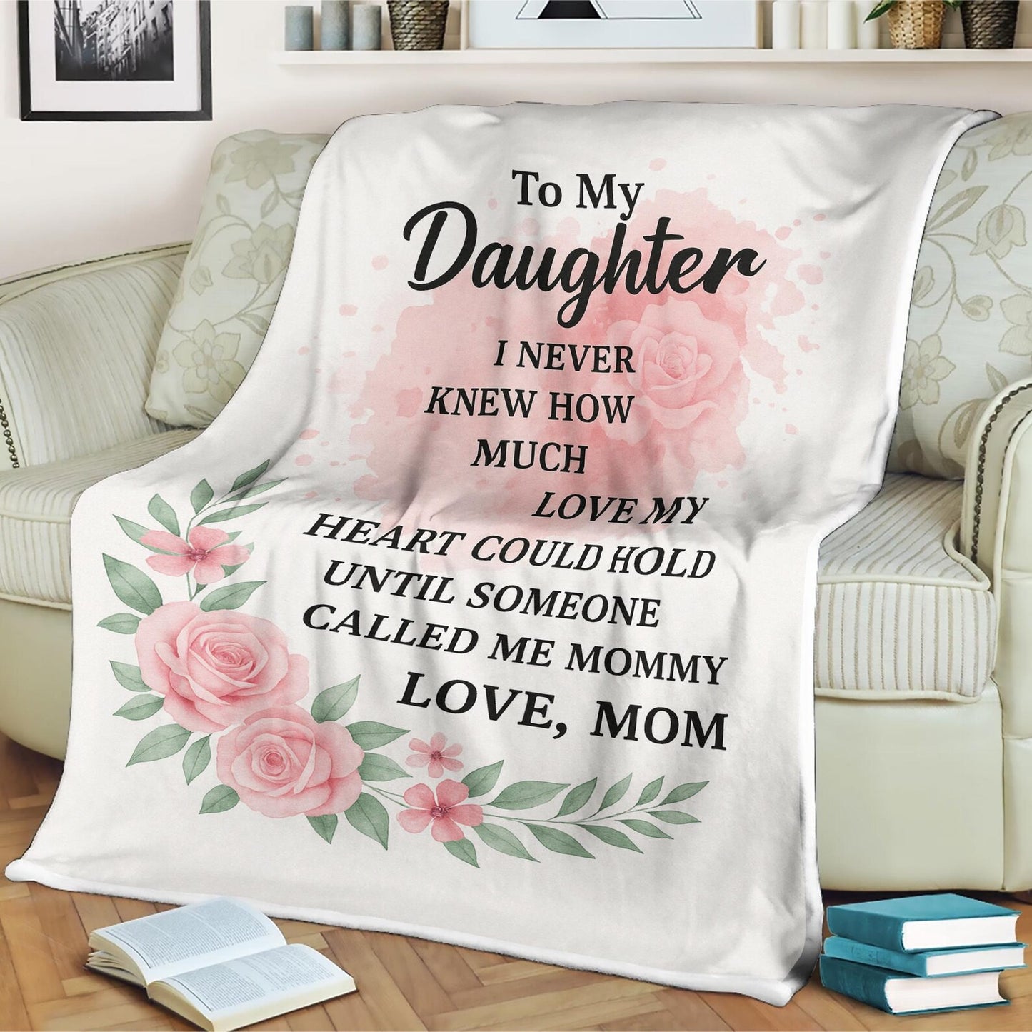Special Gift For Your Daughter Blanket - From Mom Blanket