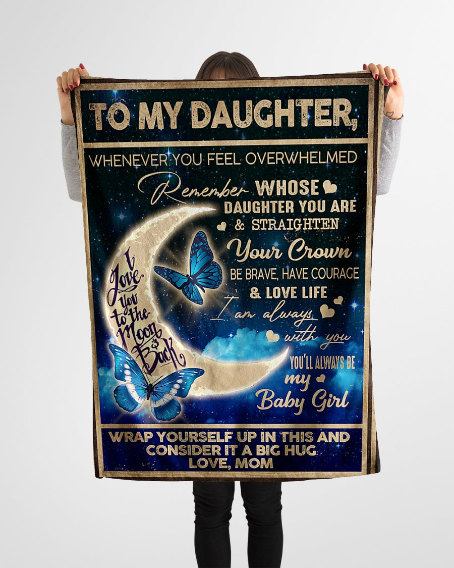 To my Daughter Love, from Mom - Blanket