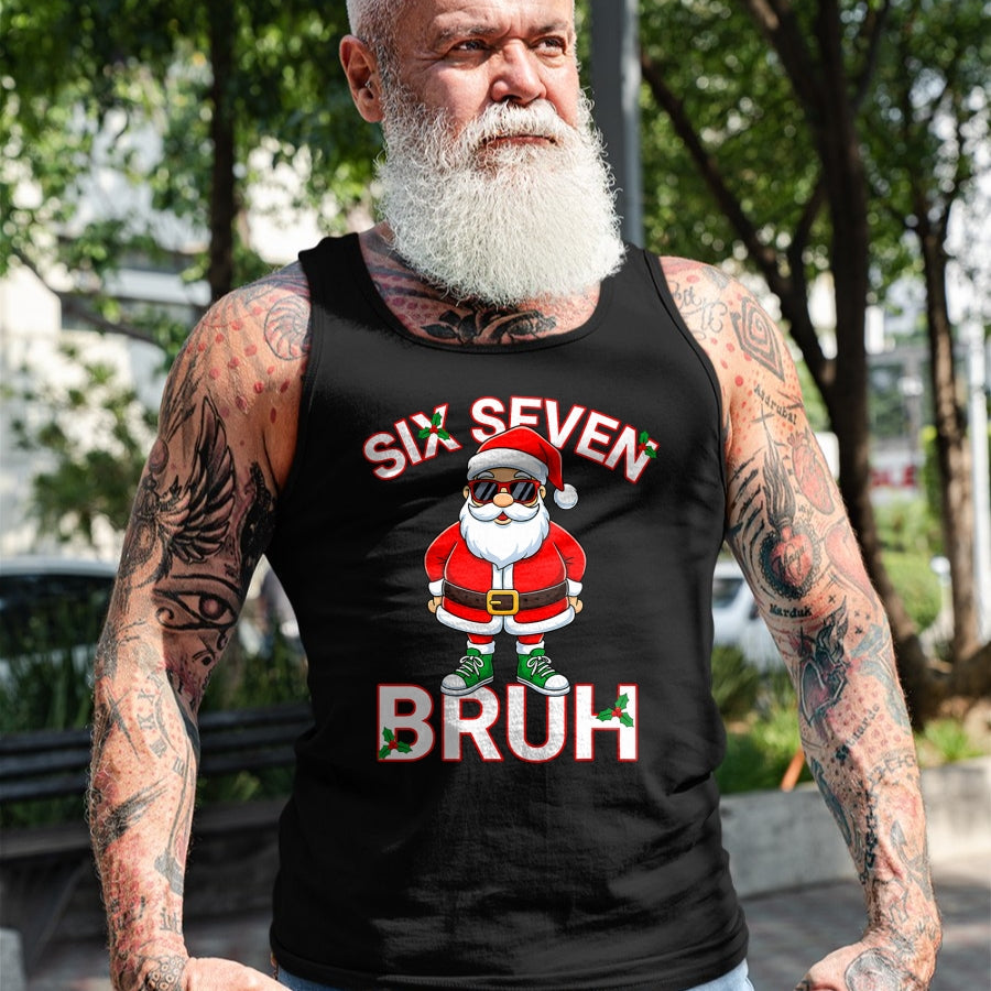 Funny 67 Six Seven Christmas Bruh Santa T-Shirt - Christmas Unisex T-Shirt/Hoodie/Sweatshirt - TRNN00 (SKU-T-CHRISTMAS-1911A)