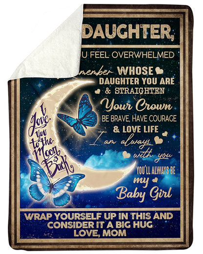 To my Daughter Love, from Mom - Blanket