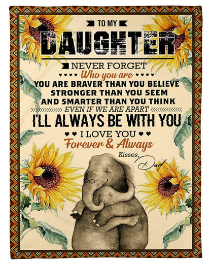 Elephant Blanket Love Your Dad Blanket - Gift For Daughter From Dad (SKUB06-65)