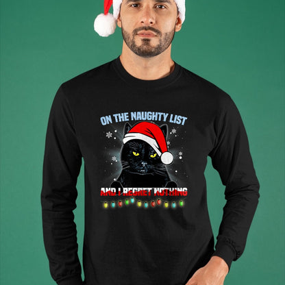 On The Naughty List And I Regret Nothing Cat Christmas T-Shirt - Christmas Unisex T-Shirt/Hoodie/Sweatshirt - TRNN00