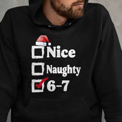 Nice Naughty 6 7 Meme 67 Christmas Six Seven Xmas Boys Kids T-Shirt - Christmas Unisex T-Shirt/Hoodie/Sweatshirt - TRNN00