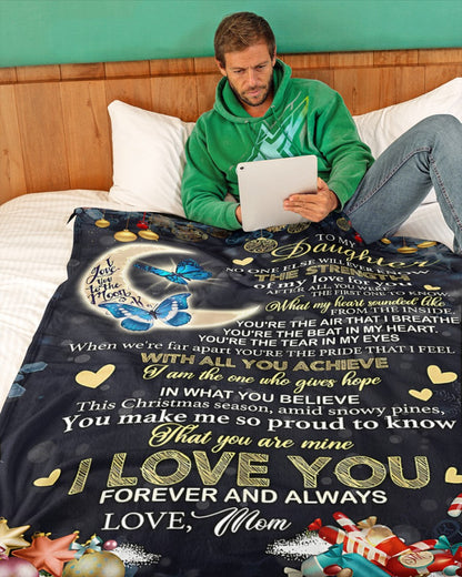 Special Gift For Your Daughter Blanket - From Mom (SKU-CHAU-B09)