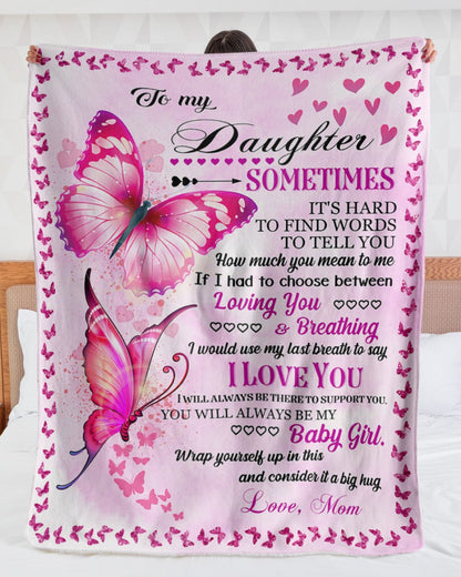 To My Daughter - Special gift for Daughter - from Mom Blanket